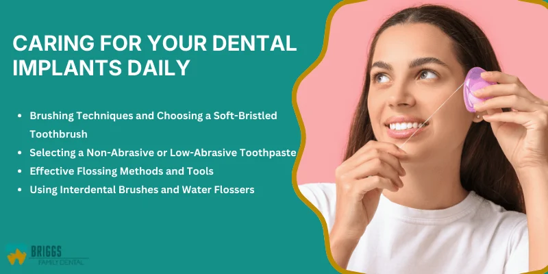 Daily Oral Hygiene for Dental Implants