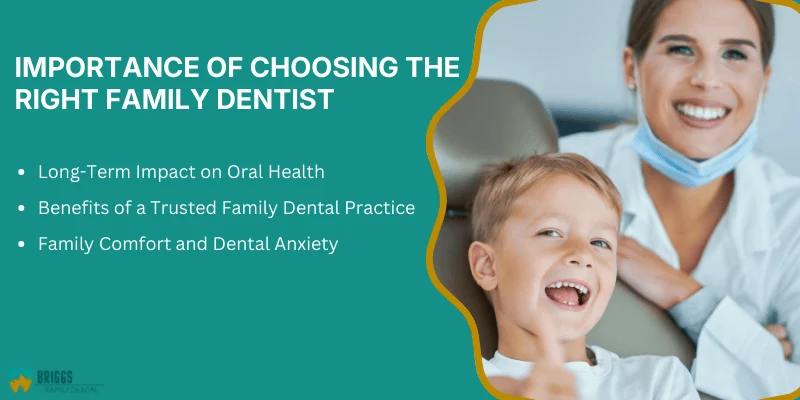 Why the Right Family Dentist Matters